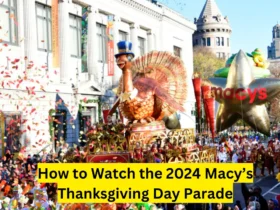 How to Watch the 2024 Macy’s Thanksgiving Day Parade