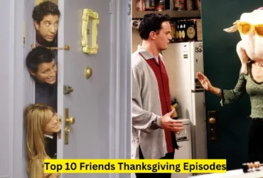 Top 10 Friends Thanksgiving Episodes