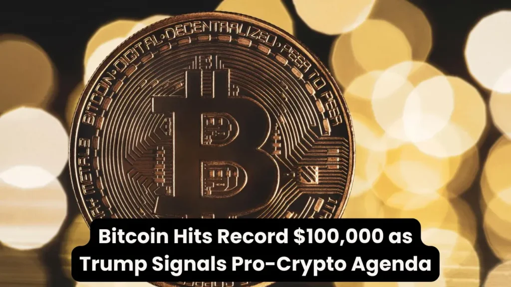 Bitcoin Hits Record $100,000 as Trump Signals Pro-Crypto Agenda 2 Bitcoin’