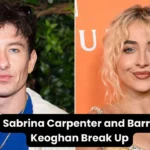 Sabrina Carpenter and Barry Keoghan Break Up