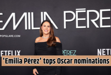 'Emilia Pérez' tops Oscar nominations 