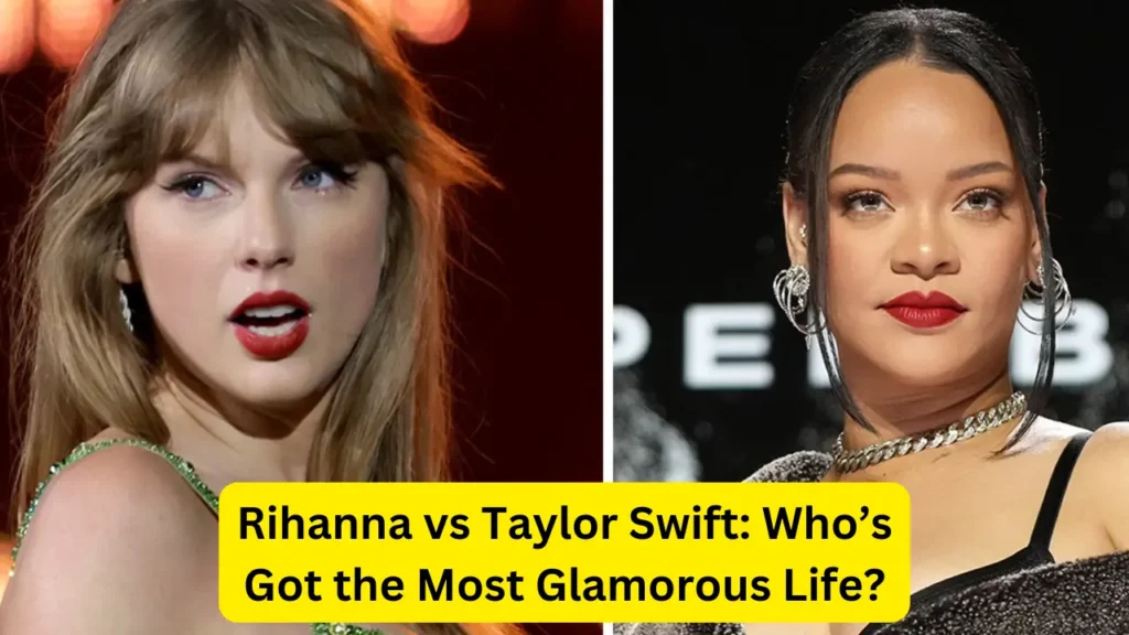 Rihanna vs Taylor Swift