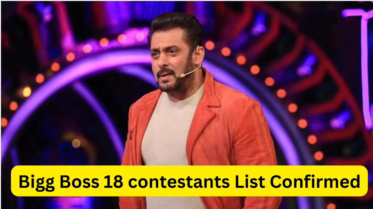 Bigg Boss 18 Contestants List