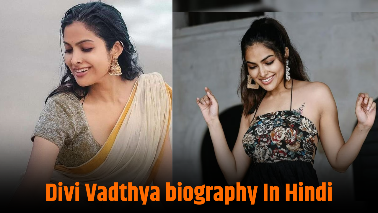 Divi Vadthya biography In Hindi