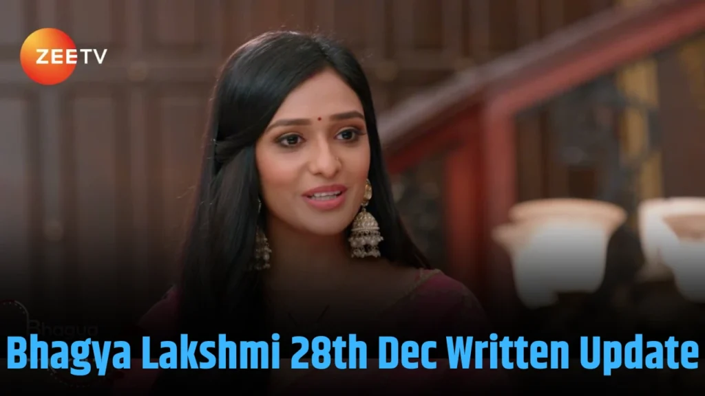 Bhagya Lakshmi 28th December Written Update