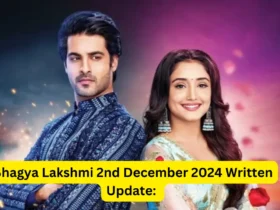 Bhagya Lakshmi 2nd December 2024 Written Update