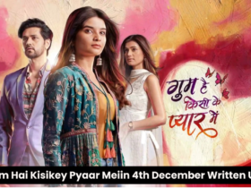 Ghum Hai Kisikey Pyaar Meiin 4th December Written Update