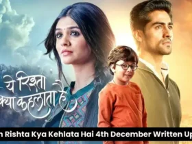 Yeh Rishta Kya Kehlata Hai 4th December Written Update