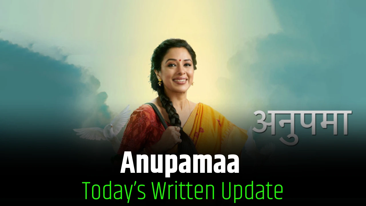 Anupamaa Written Update 15 January 2025: