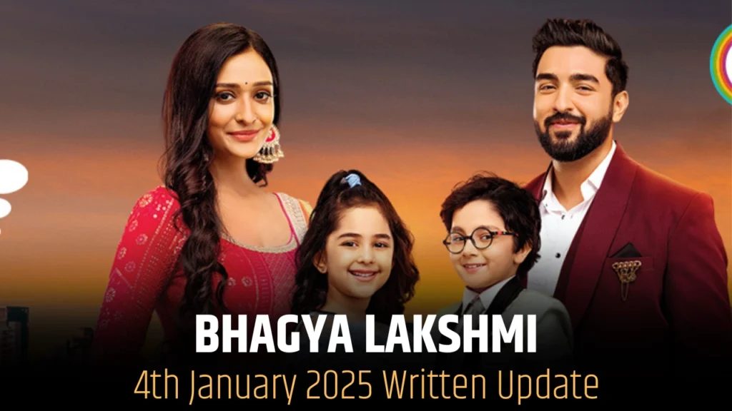 Bhagya lakshmi 4th January 2025 written update