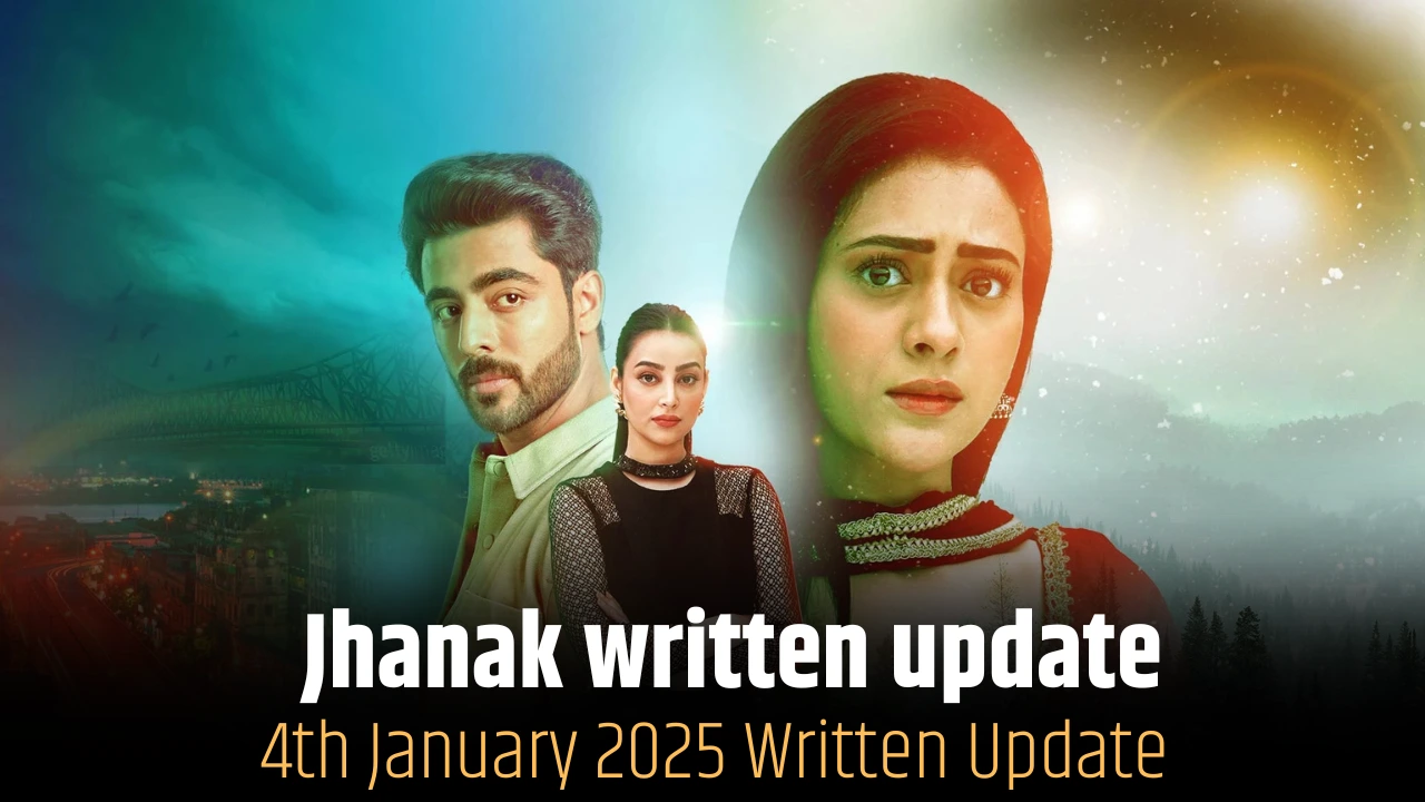 Jhanak 4th January 2025 written update